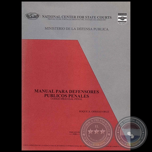 MANUAL PARA DEFENSORES PBLICOS PENALES - Autor:  ROQUE A. ORREGO ORU - Ao 2000